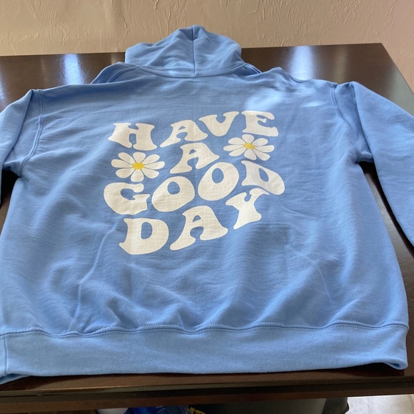 Have A Good Day Trendy Positive Hoodie Sweatshirt - Picture 3 of 8
